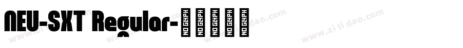 NEU-SXT Regular字体转换